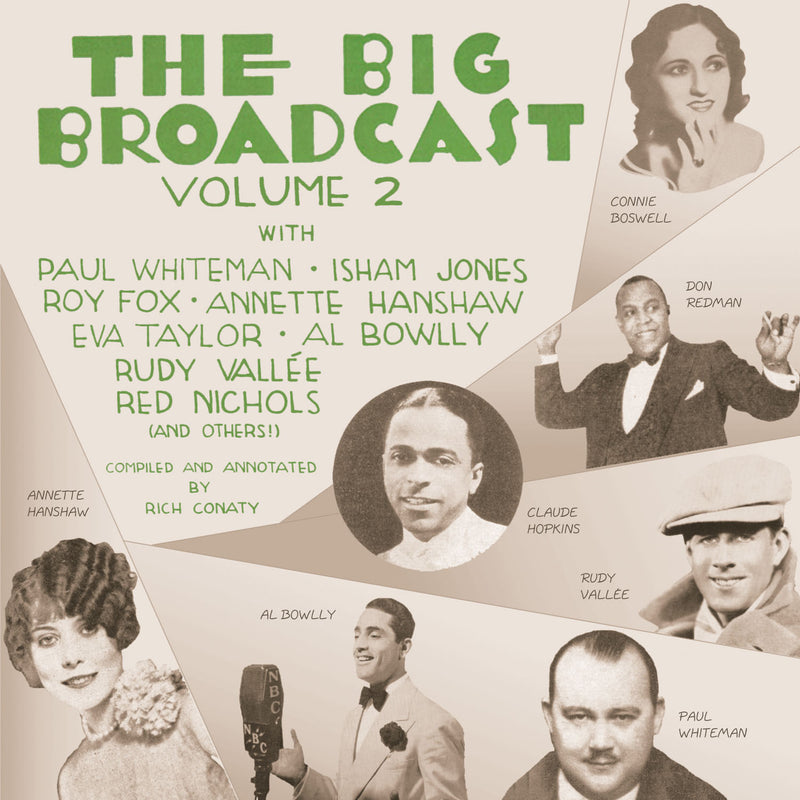 The Big Broadcast, Volume 2: Jazz and Popular Music of the 1920s and 1930s