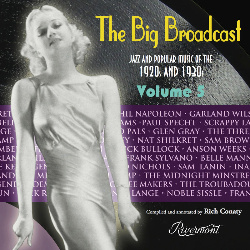 The Big Broadcast, Volume 5: Jazz and Popular Music of the 1920s and 1930s