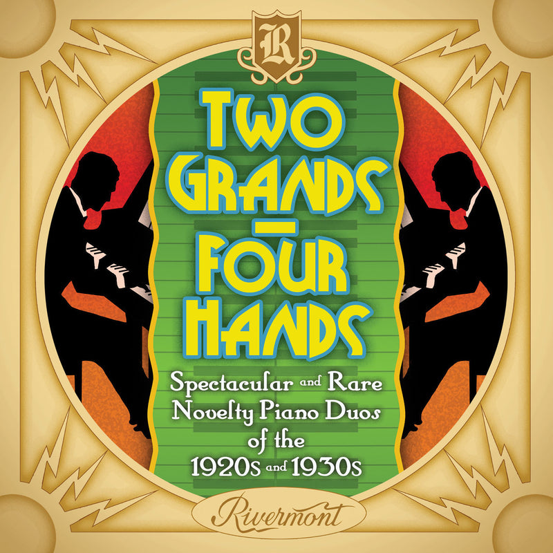 Two Grands, Four Hands: Spectacular and Rare Novelty Piano Duos of the 1920s and 1930s