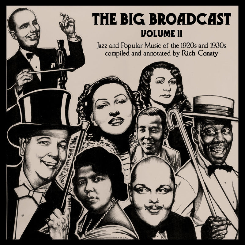 The Big Broadcast, Volume 11: Jazz and Popular Music of the 1920s and 1930s