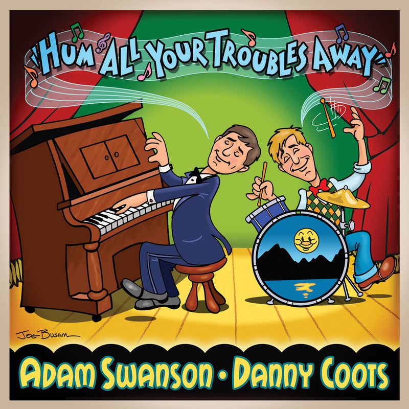 Hum All Your Troubles Away