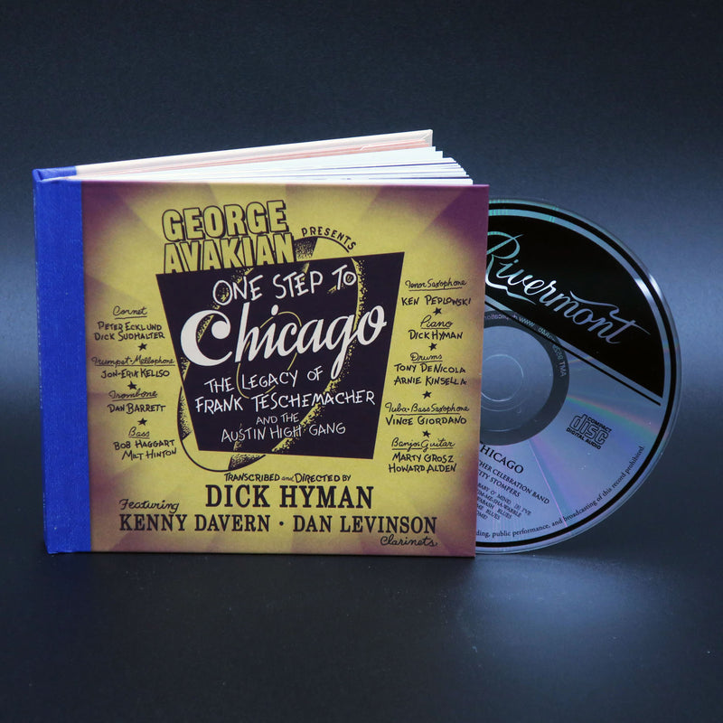 One Step to Chicago: The Legacy of Frank Teschemacher and the Austin High Gang