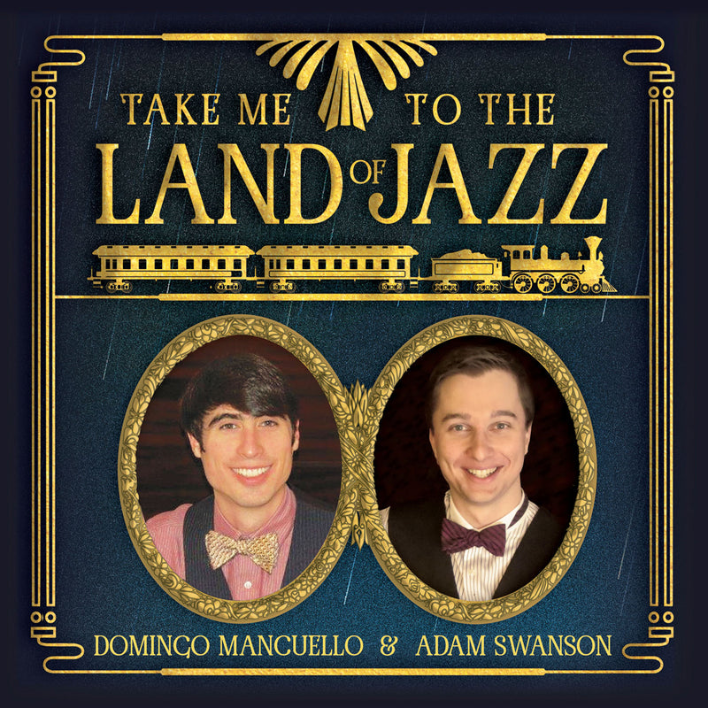 Take Me to the Land of Jazz