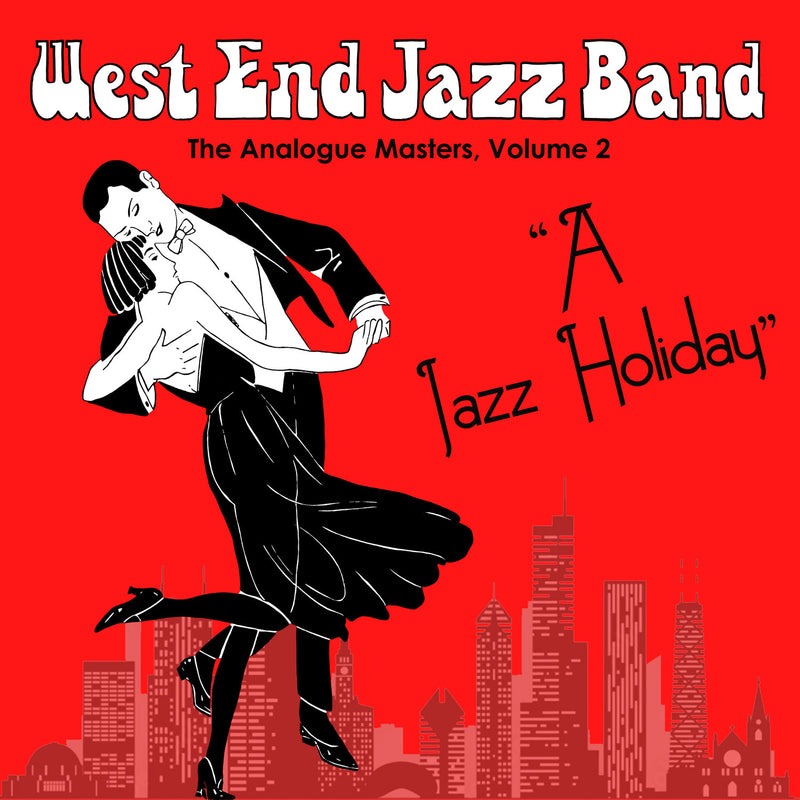 The Analogue Masters, Volume 2: A Jazz Holiday