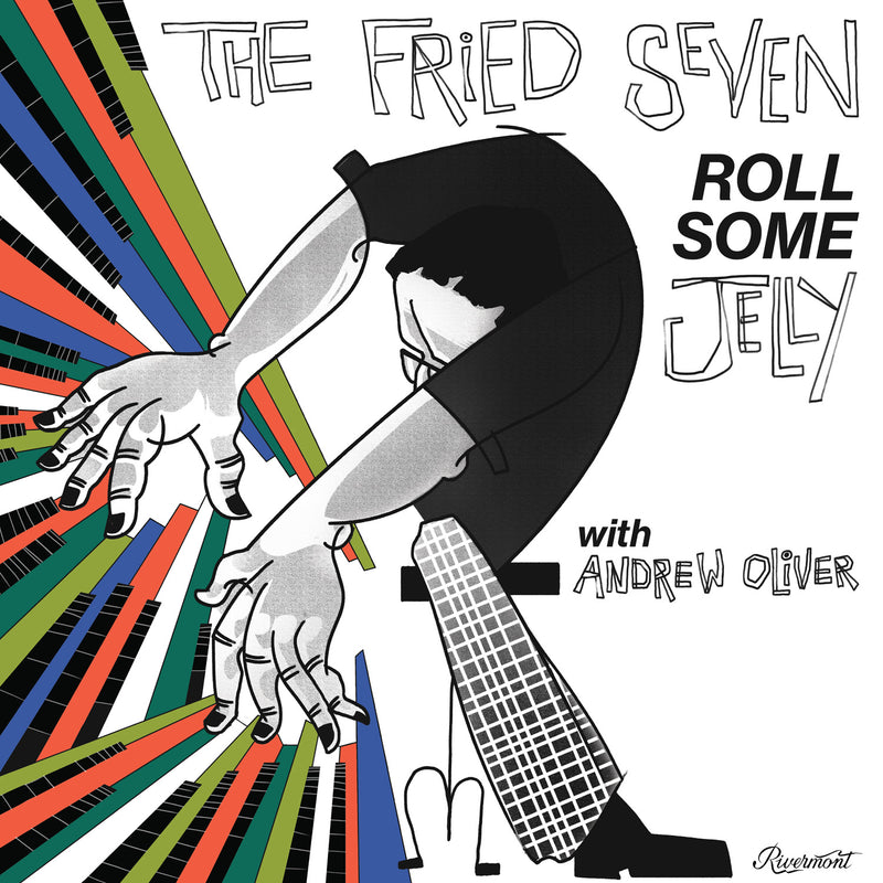 The Fried Seven Roll Some Jelly