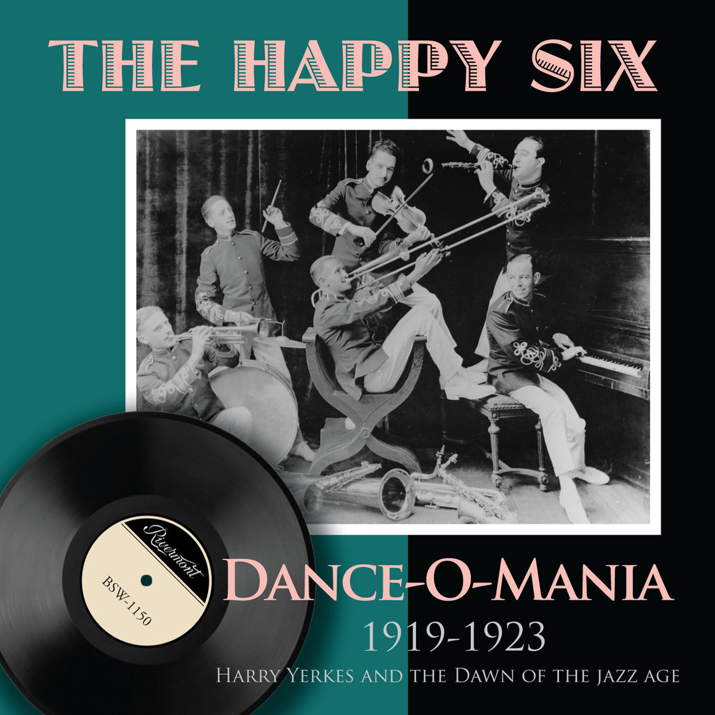 of　Happy　Dance-O-Mania　Dawn　The　Records　the　Rivermont　Jazz　Six:　(1919-1923)　–　The　Age