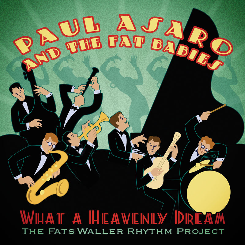 What a Heavenly Dream: The Fats Waller Rhythm Project