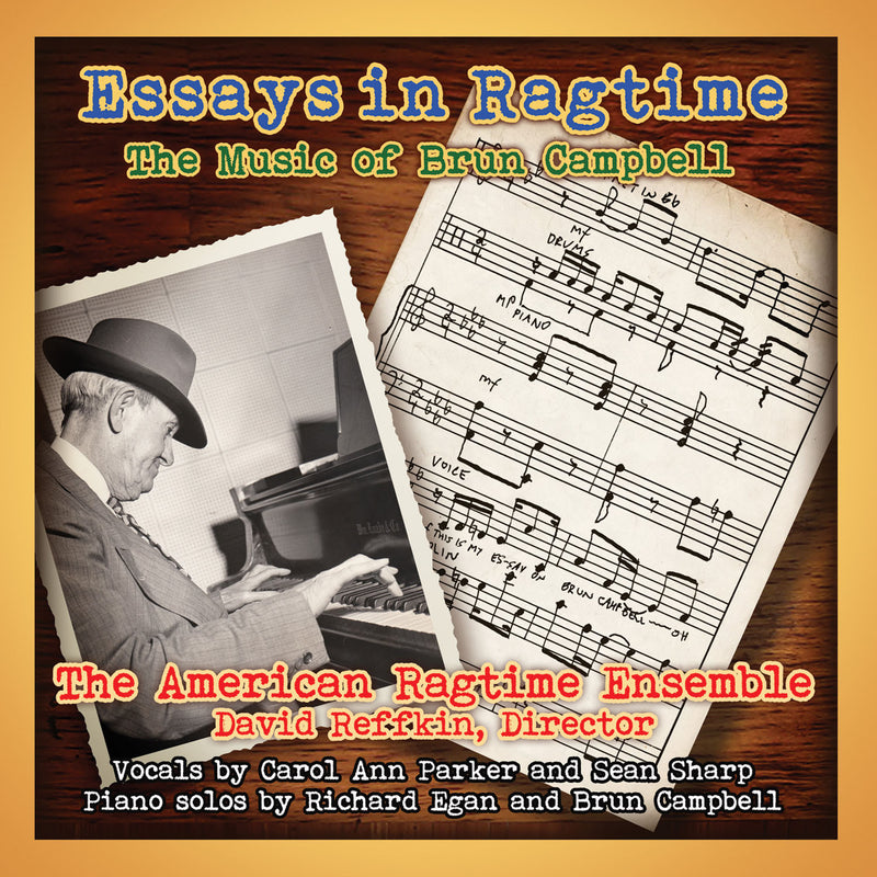 Essays in Ragtime: The Music of Brun Campbell