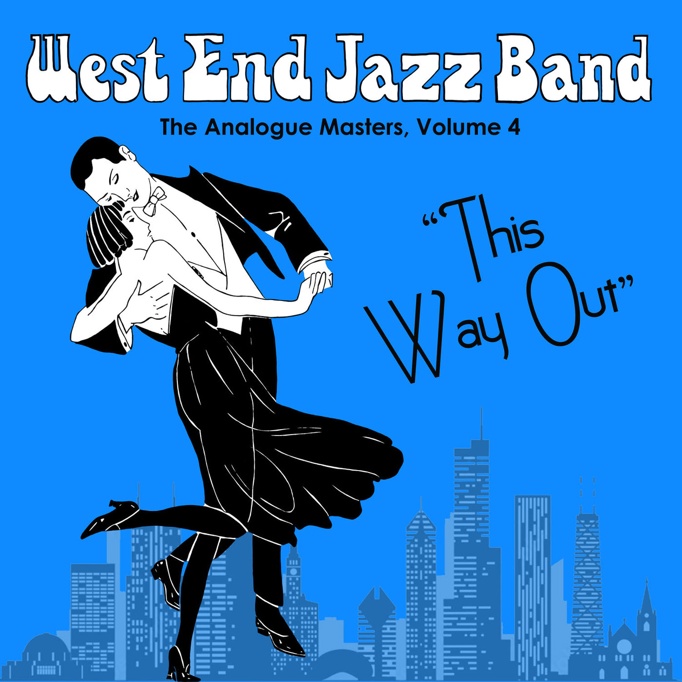 Rivermont　Jazz　4:　–　Records　Way　End　This　The　Volume　Masters,　Analogue　Band　West　Out